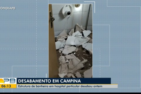 Gesso desaba em banheiro de hospital de Campina Grande e causa susto em pacientes